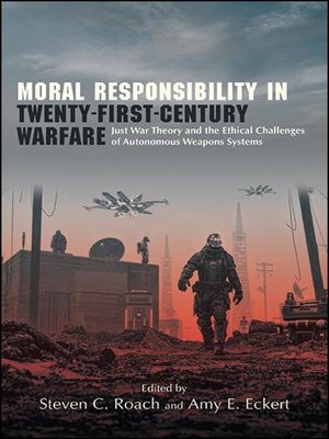 cover image of Moral Responsibility in Twenty-First-Century Warfare